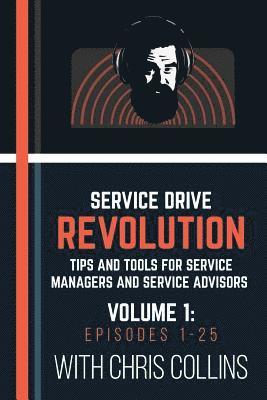 Service Drive Revolution Volume 1: Episodes 1-25 1
