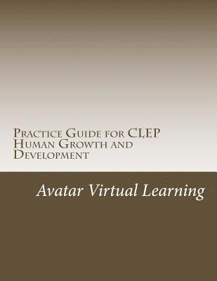 bokomslag Practice Guide for CLEP Human Growth and Development