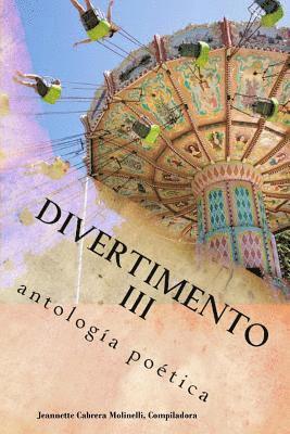 Divertimento III: antologia poetica 1