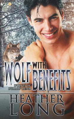 Heather Long - Wolf with Benefits, Häftad