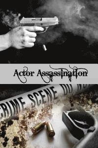 bokomslag Actor Assasination