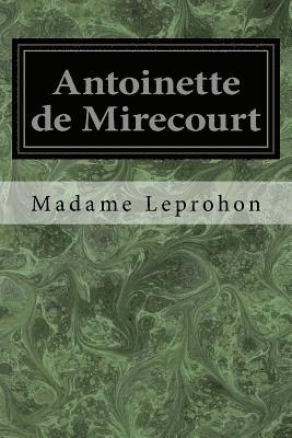 Antoinette de Mirecourt 1