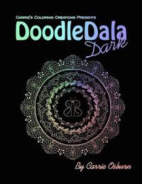 bokomslag Doodledala Dark: A collection of hand drawn mandalas on dark backgrounds