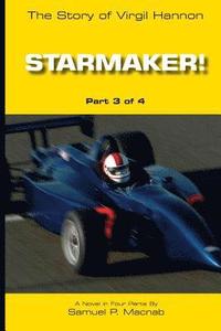 bokomslag Starmaker!: The Story of Virgil Hannon