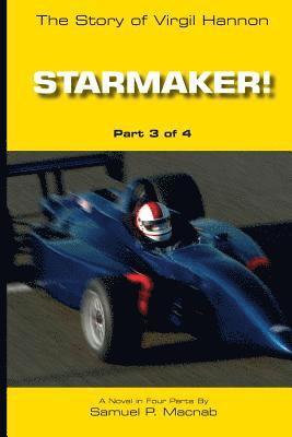 bokomslag Starmaker!: The Story of Virgil Hannon