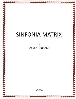 bokomslag Sinfonia Matrix