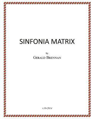 bokomslag Sinfonia Matrix