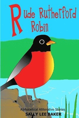 Rude Rutherford Robin 1