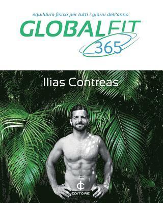 bokomslag Global Fit 365: Equilibrio Fisico per Tutti i Giorni dell'Anno (versione a colori)