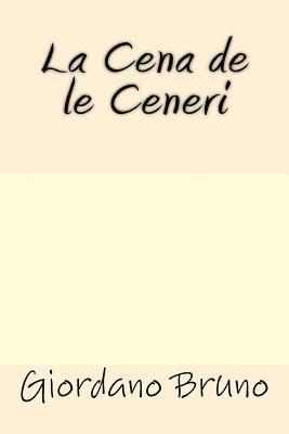 bokomslag La Cena de le Ceneri