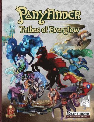 David M. Silver - Ponyfinder - Tribes of Everglow, Häftad