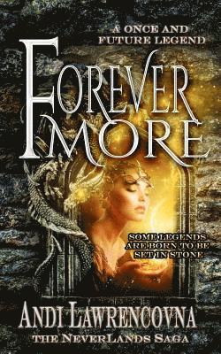 ForeverMore: A Once and Future Legend 1