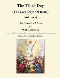 bokomslag The Third Day: The Last Days Of Jesus