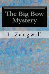bokomslag The Big Bow Mystery
