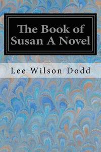 bokomslag The Book of Susan A Novel