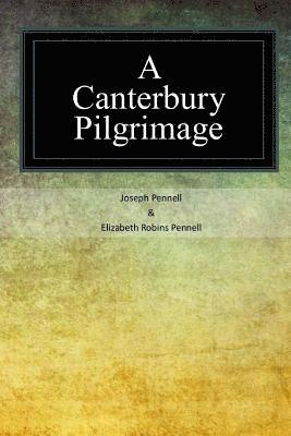 A Canterbury Pilgrimage 1