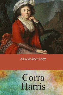 A Circuit Rider's Wife 1