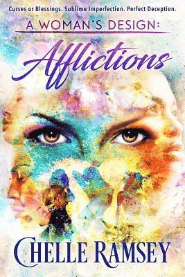 Chelle Ramsey - A Woman's Design: Afflictions, Häftad