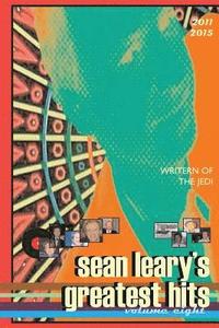bokomslag Sean Leary's Greatest Hits, volume eight