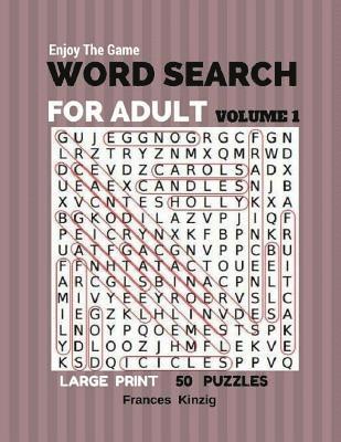 bokomslag Enjoy The Game Word Search For Adult Volume 1 Large Print 50 Puzzles: Word Search For Adult Volume 1 Puzzles Books