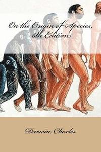 bokomslag On the Origin of Species, 6th Edition