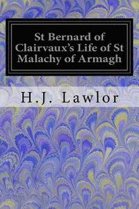 bokomslag St Bernard of Clairvaux's Life of St Malachy of Armagh