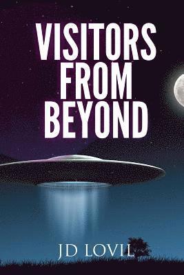 Vistors From Beyond 1