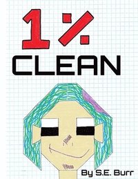 bokomslag 1% Clean: A Funny Story about Fractions and Percents
