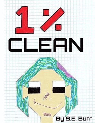 1% Clean: A Funny Story about Fractions and Percents 1