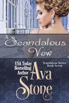 Ava Stone - A Scandalous Vow, Häftad