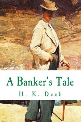 bokomslag A Banker's Tale