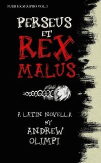 bokomslag Perseus et Rex Malus