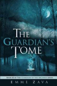 bokomslag The Guardian's Tome