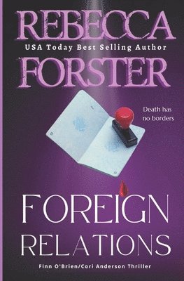 Foreign Relations: A Finn O'Brien Thriller 1