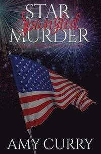 bokomslag Star Spangled Murder: A Mikki Bridgewater Mystery