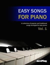 bokomslag Easy Songs for Piano. Vol 1