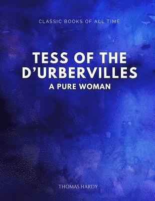 Tess of the d'Urbervilles: A Pure Woman