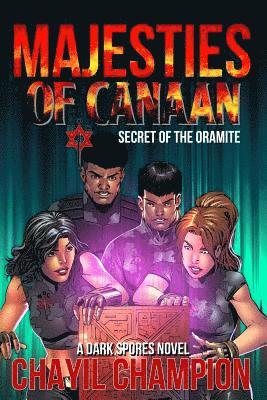 bokomslag Majesties of Canaan: Secret of the Oramite