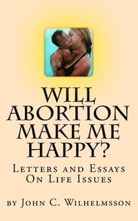 bokomslag Will Abortion Make Me Happy?