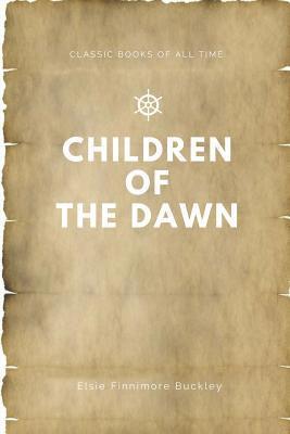 bokomslag Children of the Dawn