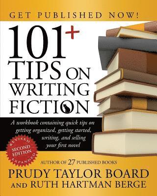 101+ Tips on Writing Fiction 1