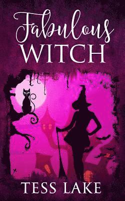 Tess Lake - Fabulous Witch (Torrent Witches Cozy Mysteries #4), Häftad