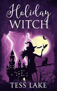 bokomslag Holiday Witch (Torrent Witches Cozy Mysteries #5)