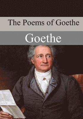 bokomslag The Poems of Goethe