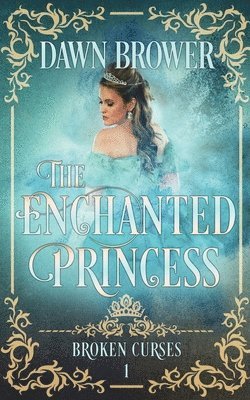bokomslag Enchanted Princess