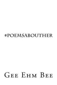 bokomslag #poemsabouther: It is a slippery slope; writing about a woman