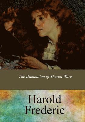 The Damnation of Theron Ware 1