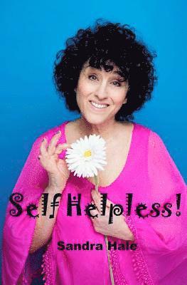 Self Helpless