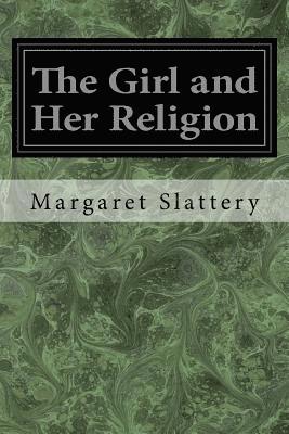 The Girl and Her Religion 1