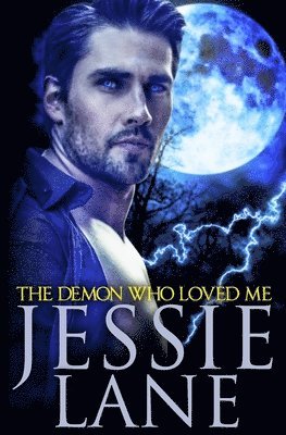 The Demon Who Loved Me